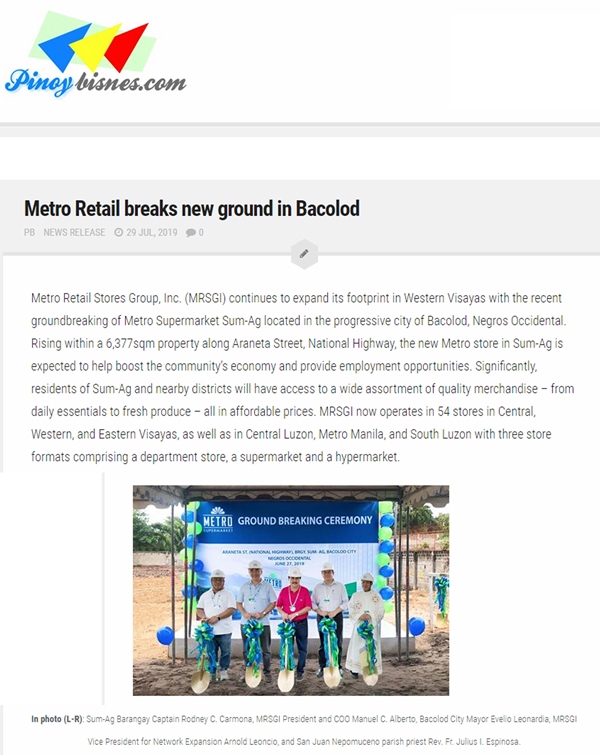 July 29 2019 Metro Retail breaks new ground in Bacolod Pinoy Bisnes Ideas www.pinoybisnes.com
