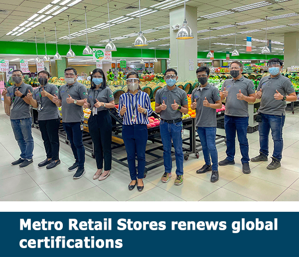 Metro Retail Stores renews global certifications